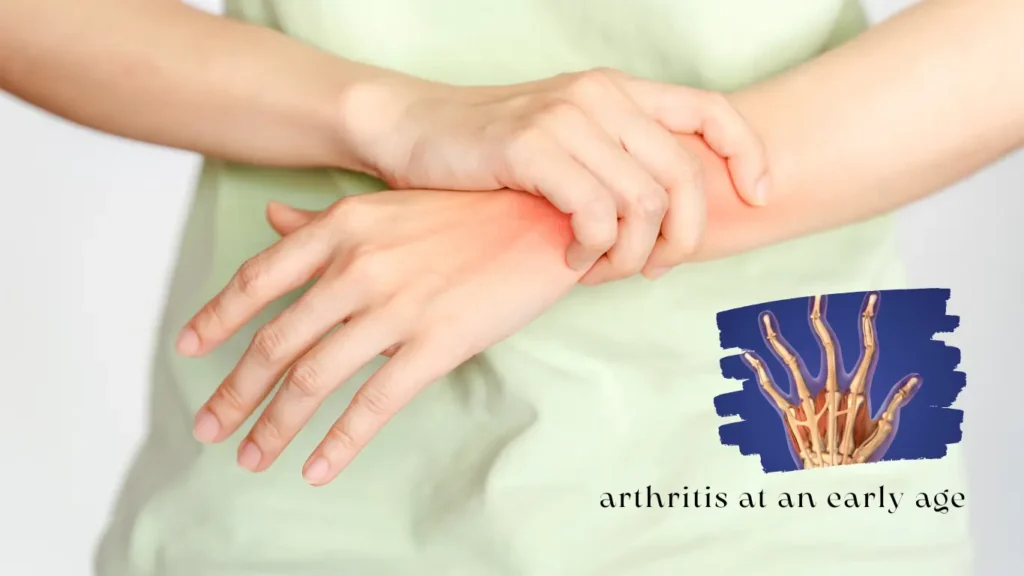 How to prevent arthritis at an early age